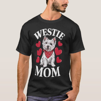 West Highland White Terrier Mum, Dog Westie Mama T-Shirt
