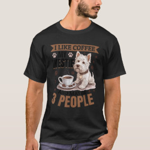 West Highland White Terrier Westie Dog Breed I lik T-Shirt