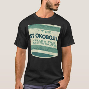 West Okoboji Lake Shark Free and Unsalted Camping  T-Shirt
