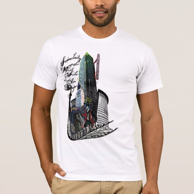 West Side thinks I'm dope T-Shirt (Front)