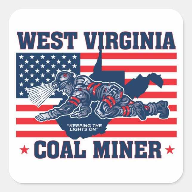 WEST VIRGINIA COAL MINER SQUARE STICKER (Front)