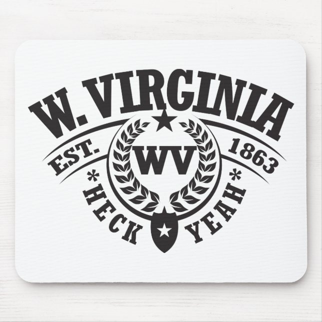 West Virginia, Heck Yeah, Est. 1863 Mouse Mat (Front)