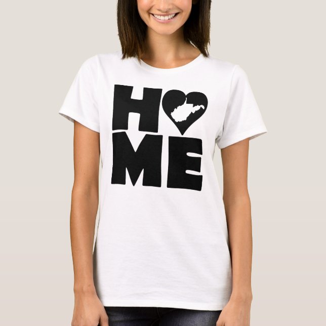 West Virginia Home Heart State Tees T-Shirt (Front)
