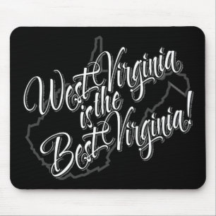West Virginia is the Best Virginia Mouse Mat