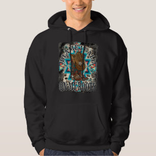 Western blame it all on my roots aztec cowgirl 1 hoodie
