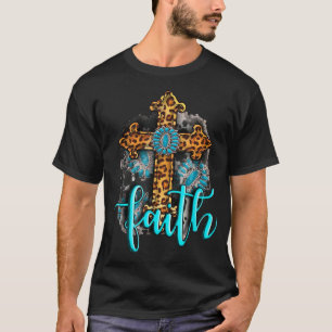 Western Boho Christian Turquoise Leopard Faith Cro T-Shirt