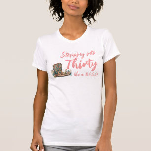 Western Boots Floral Thirtieth Birthday T-Shirt