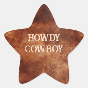 Western Brown Howdy Cowboy Brown  Star Sticker