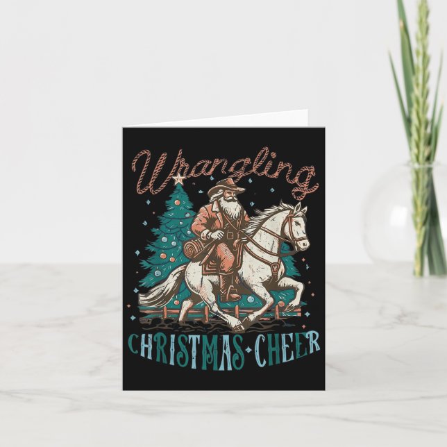 Western Christmas Wrangling Christmas Cheer Cowboy Card (Front)