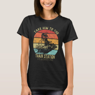 Western Coountry Yellowstone Take Him To The Train T-Shirt