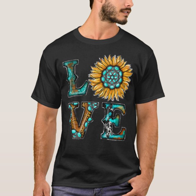 Western Country Boho Turquoise Love Sunflower T-Shirt (Front)
