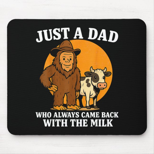 Western Cowboy Bigfoot Just A Dad Who Came Back Wi Mouse Mat (Front)