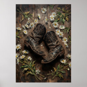 Western Cowboy Boots and Daisies Rustic Floral Pos Poster