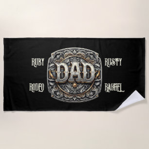 Western Cowboy DAD Father's Day Beach Towel