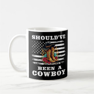 Western Cowboy USA Flag I Should Have Been Cowboy Coffee Mug