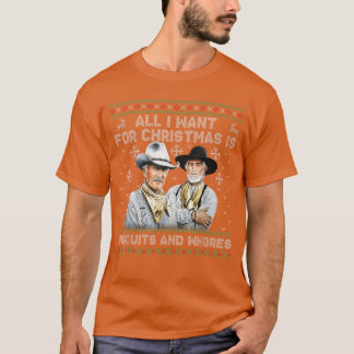 Western Cowboys Biscuits and Whores Christmas Quot T-Shirt