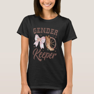 Western Gender Reveal Keeper of the Gender Baby An T-Shirt