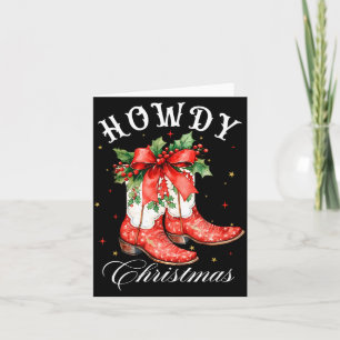 Western Howdy Christmas Cowgirl Boot Coquette Bow Card