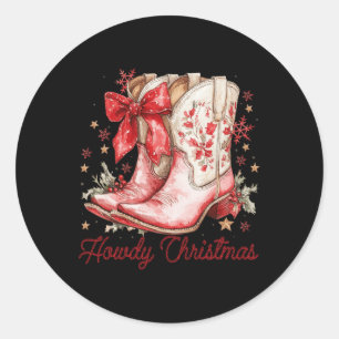 Western Howdy Christmas Cowgirl Boot Coquette Bow Classic Round Sticker