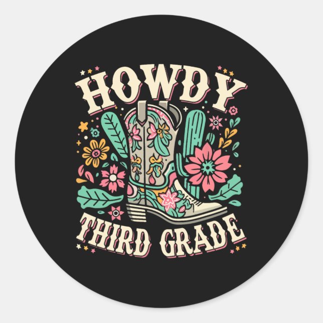 Western Howdy Third Grade Back To School 3rd Grade Classic Round Sticker (Front)