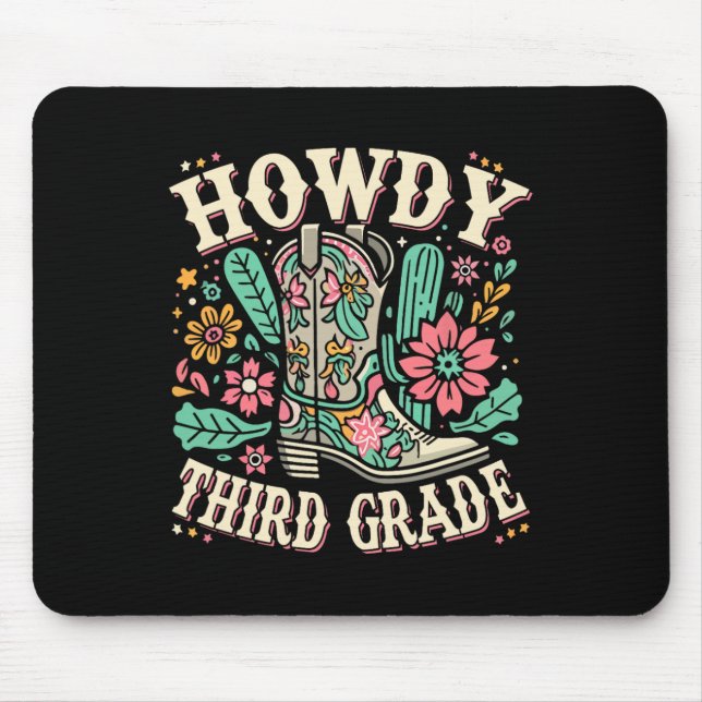 Western Howdy Third Grade Back To School 3rd Grade Mouse Mat (Front)
