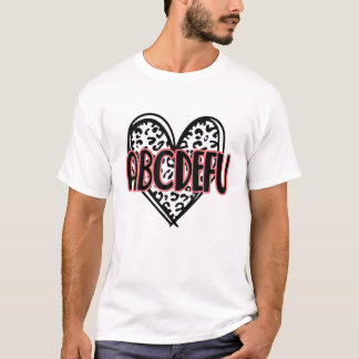 Western Leopard Heart ABCDEFU Love You Funny Valen T-Shirt