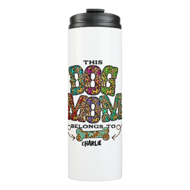 Western Leopard Patch Pattern Dog Mum Bone Pet  Thermal Tumbler (Front)