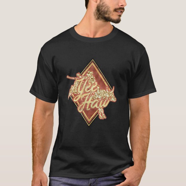 Western Leopard Rodeo Bull Riding Cowboy Yeehaw T-Shirt (Front)