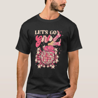 Western Let s Go Girls Bridal Bachelorette Party M T-Shirt