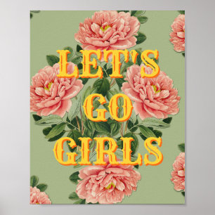 Western,Let's Go Girls Poster, Girl Power Wall Art