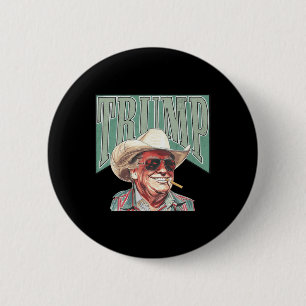 Western Make America Great Trump Daddy 6 Cm Round Badge