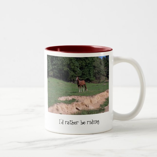 western mug... I'd rather be riding Two-Tone Coffee Mug (Right)