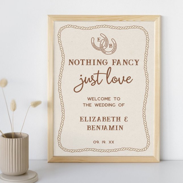 Western Nothing Fancy Just Love Wedding Welcome Poster (Creator Uploaded)