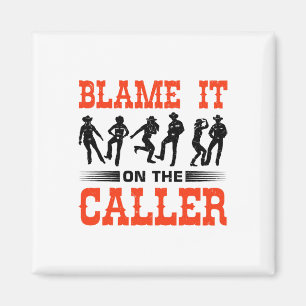 Western Square Dancing Design For A Square Dancer  Magnet