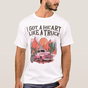 Western Sunset Cowgirl I Got A Heart Like A Truck T-Shirt