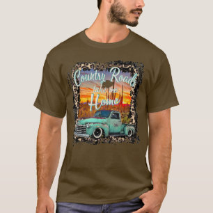 Western Teas Vintage Truck Country Roads Take Me H T-Shirt