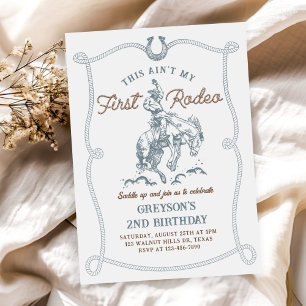 Western This Ain't My First Rodeo 2nd Birthday Invitation