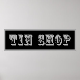 Western Tin Shop Sign