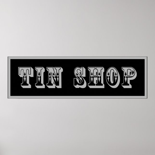 Western Tin Shop Sign (Front)