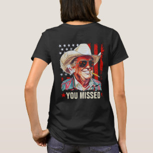 Western Trump Cowboy You Missed Trump 2024 Women T-Shirt