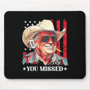 Western Trump Cowboy You Missed Trump 2025 Us Flag Mouse Mat