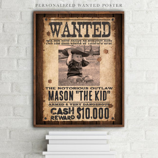 Western Wanted Outlaw Welcome Birthday Poster