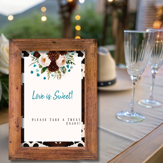Western Wildflowers boho "Love is Sweet"  Sign  Invitation (Western Wildflowers boho "Love is Sweet" Sign)