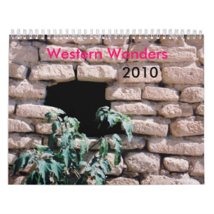 Western Wonders 2010 Calendar