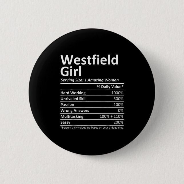 Westfield Girl Nj New Jersey Funny City Home Roots 6 Cm Round Badge (Front)