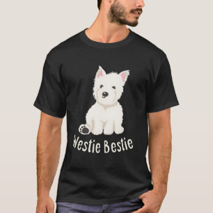 Westie Bestie West Highland White Terrier T-Shirt