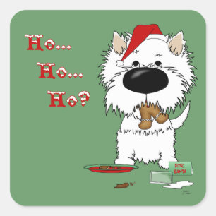 Westie Christmas - Ho Ho Ho??? Square Sticker