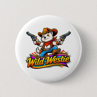 Westie Dog Cowboy (Original Design) 6 Cm Round Badge