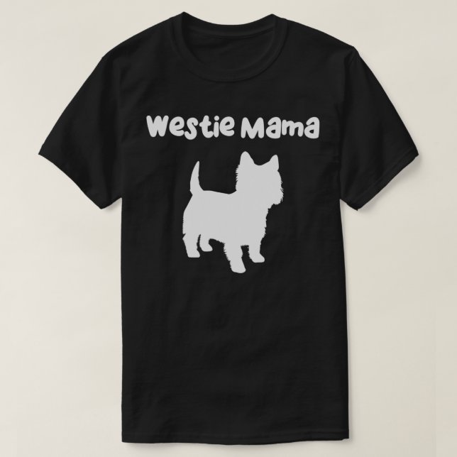 Westie Gifts Men Women West Highland Terrier T-Shirt (Design Front)
