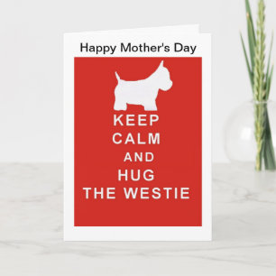 Westie Mother's Day Card Mum Mom wife Keep Calm